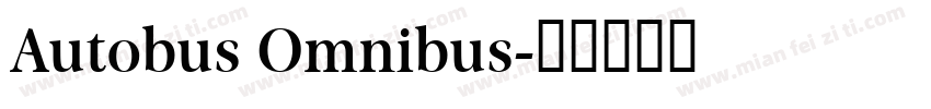 Autobus Omnibus字体转换
